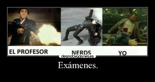 Exámenes. - 