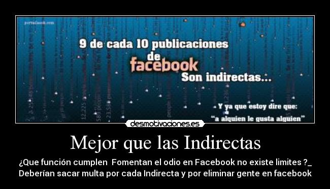 Mejor que las Indirectas -