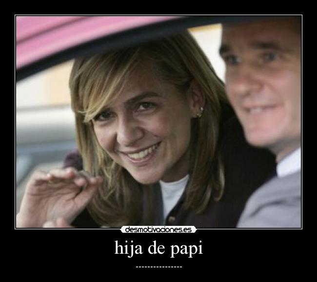 hija de papi - ----------------