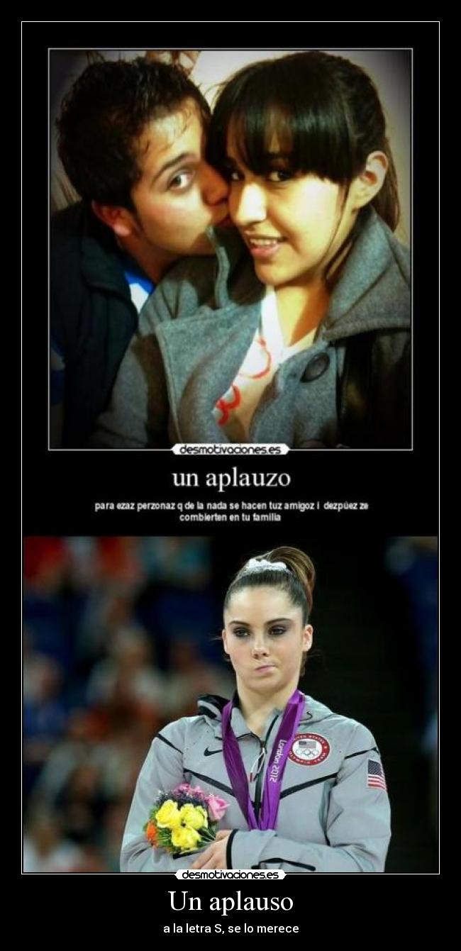 Un aplauso - a la letra S, se lo merece