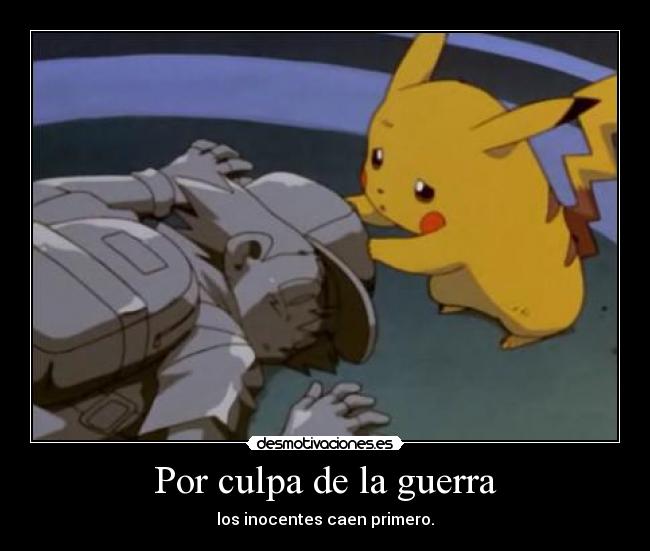 Por culpa de la guerra -