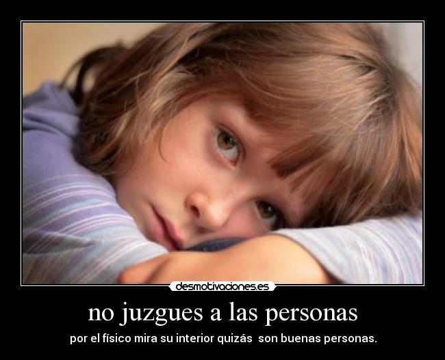 no juzgues a las personas -