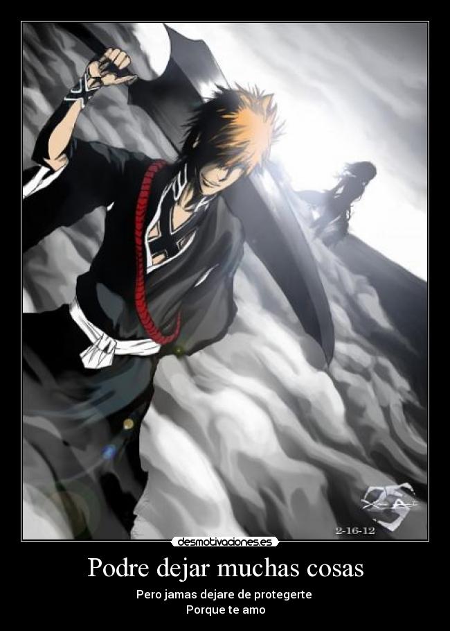 Podre dejar muchas cosas -