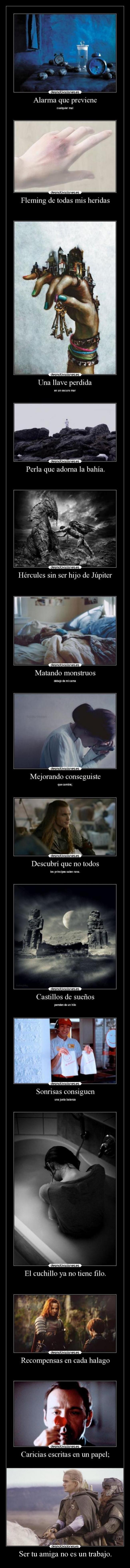 Ser tu amiga no es un trabajo. -