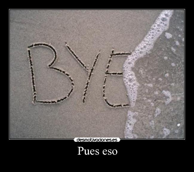 Pues eso - 