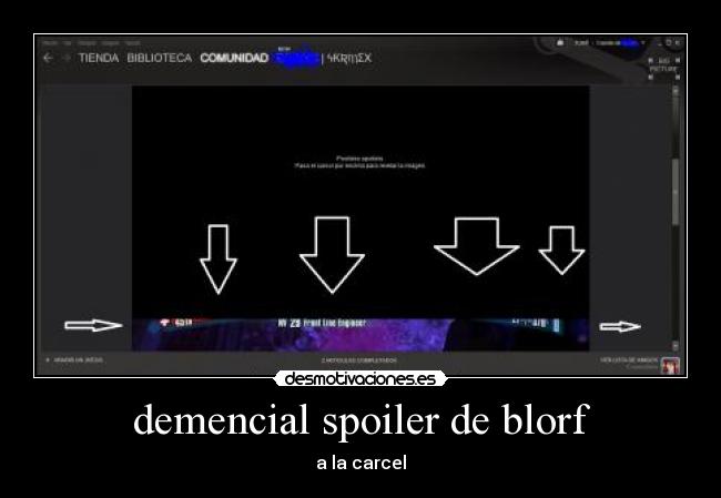 demencial spoiler de blorf - a la carcel