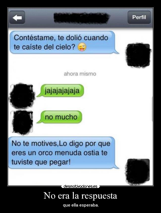 No era la respuesta -