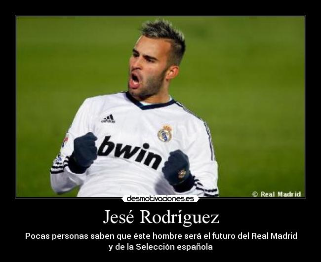 carteles jese rodriguez cantera realmadrid desmotivaciones