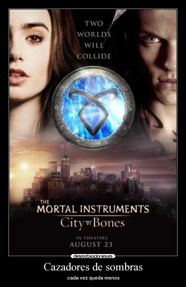 Cazadores de sombras -