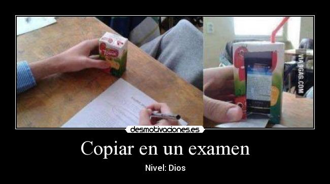 Copiar en un examen - Nivel: Dios