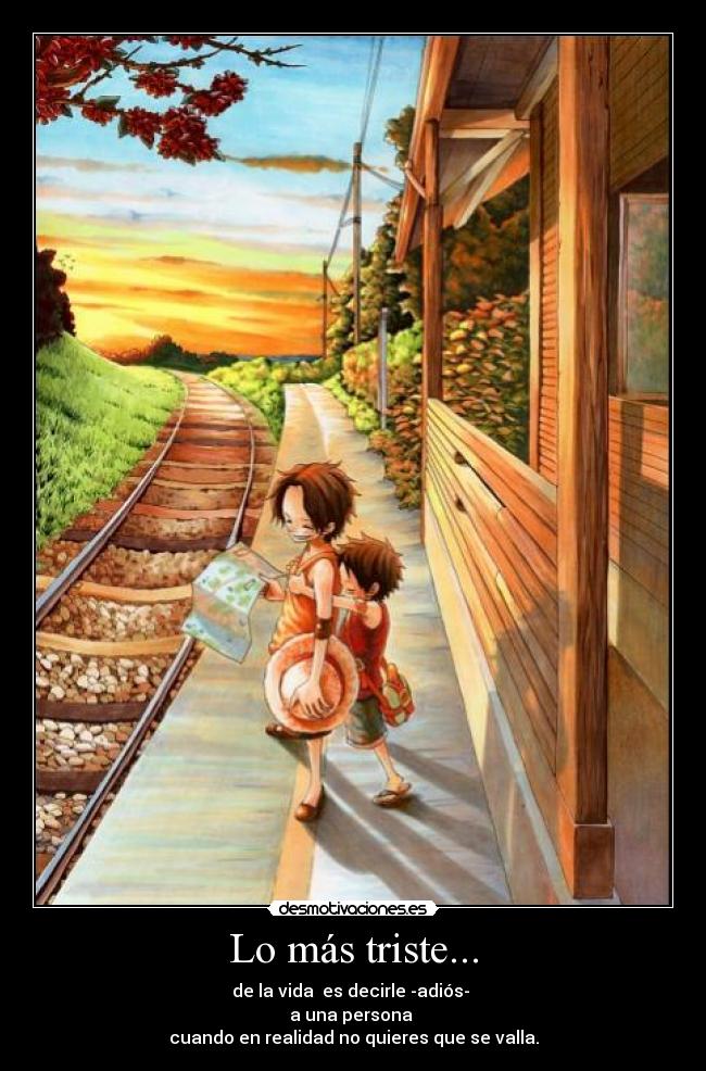 Lo más triste... - 