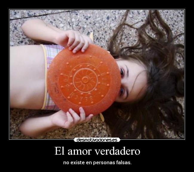 El amor verdadero - 