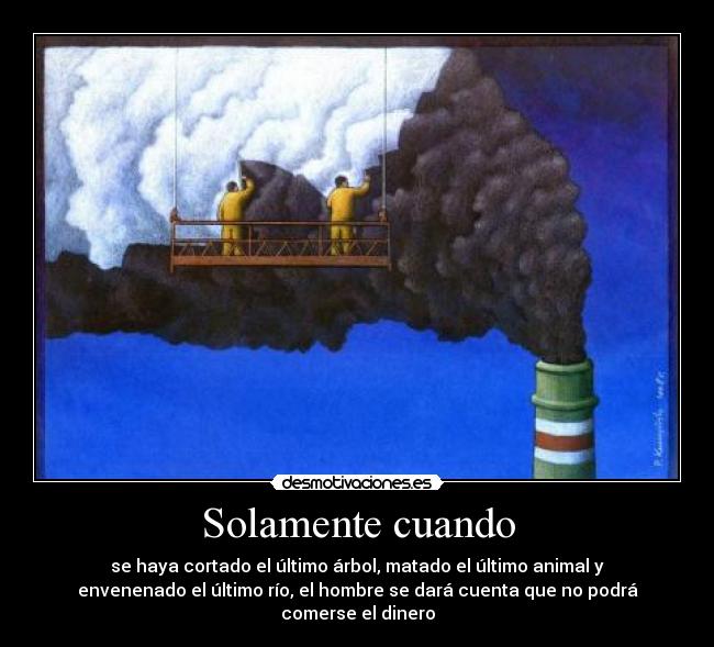 Sintético 98+ Foto Imagenes De La Contaminacion Ambiental Con Frases Lleno