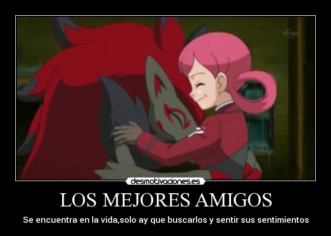 LOS MEJORES AMIGOS - Se encuentra en la vida,solo ay que buscarlos y sentir sus sentimientos