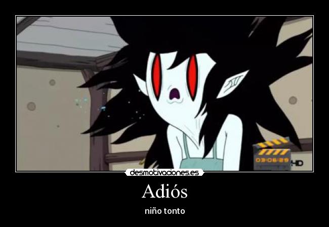 Adiós - niño tonto