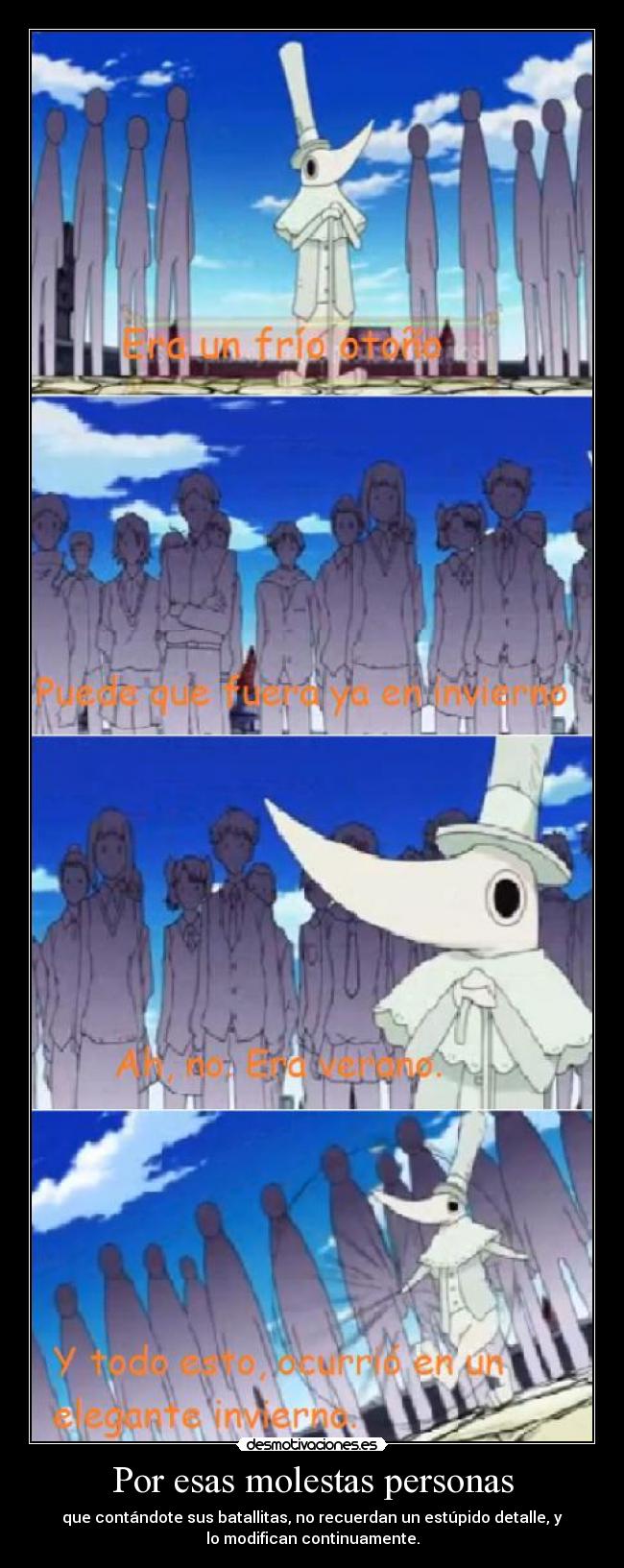 Por esas molestas personas -