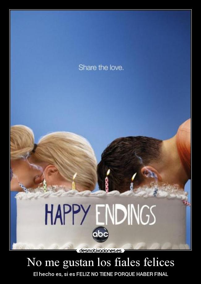 No me gustan los fiales felices -