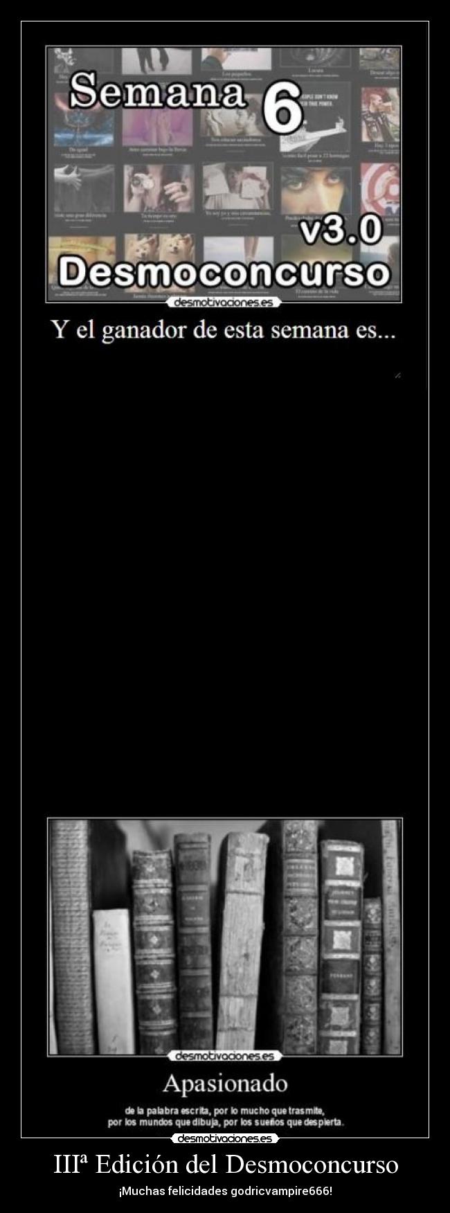IIIª Edición del Desmoconcurso - ¡Muchas felicidades godricvampire666!