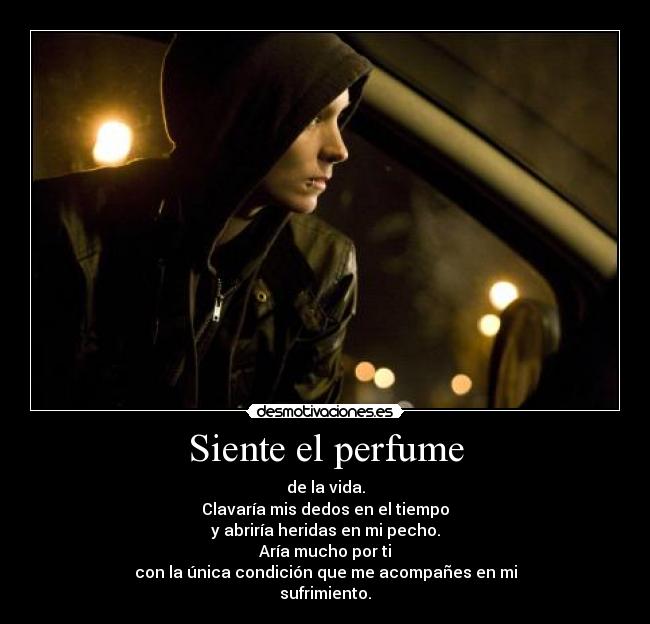 Siente el perfume - 