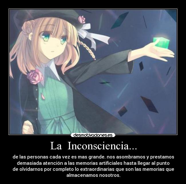 La Inconsciencia... -