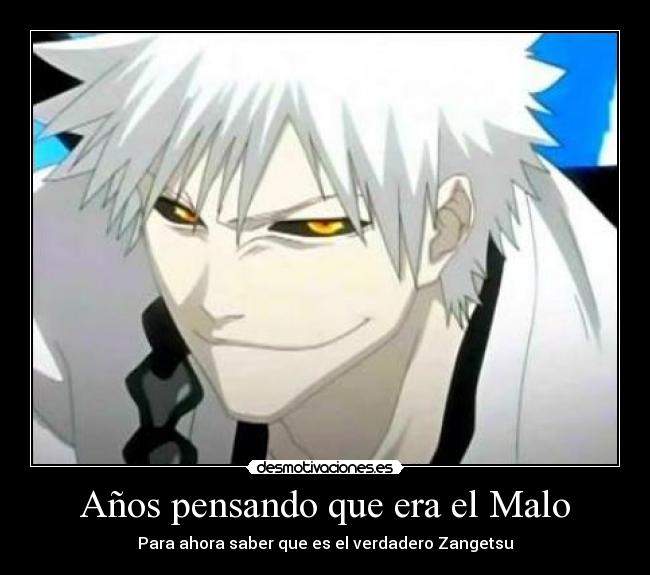 Años pensando que era el Malo - 