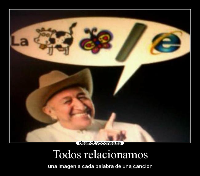 Todos relacionamos - una imagen a cada palabra de una cancion