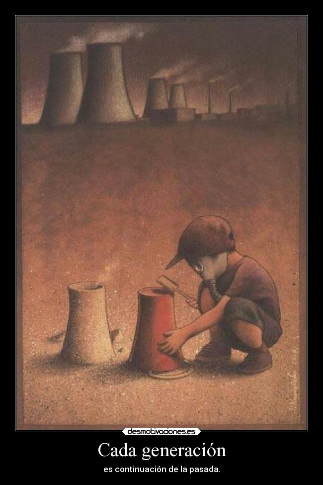 Cada generación - es continuación de la pasada.