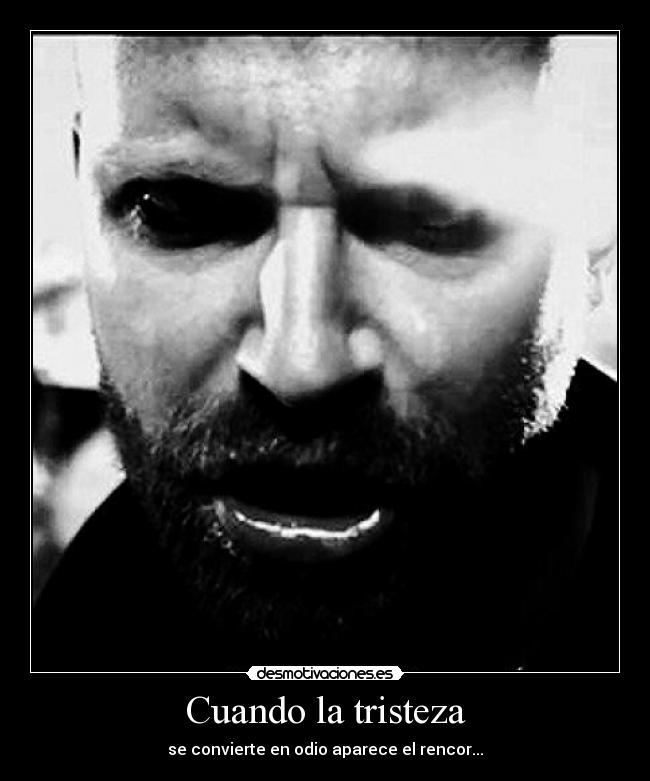 Cuando la tristeza - 