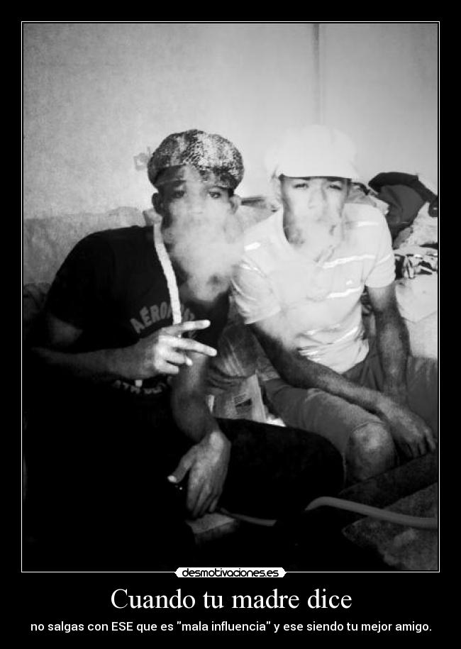 Cuando tu madre dice - 