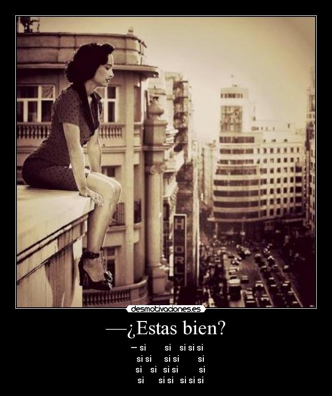 —¿Estas bien? -