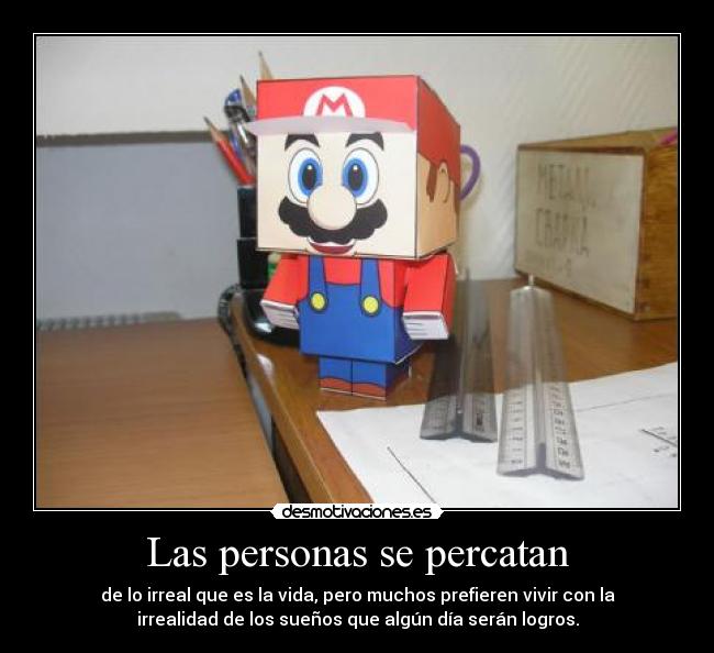 Las personas se percatan -