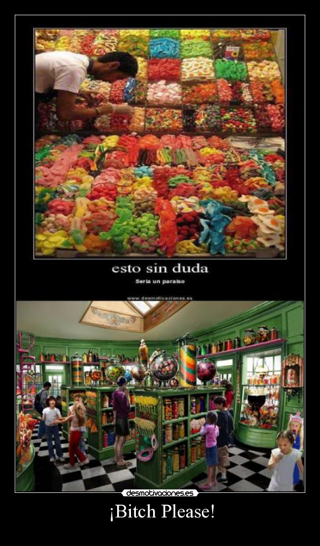 ¡Bitch Please! -