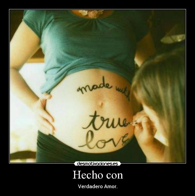 Hecho con - Verdadero Amor.