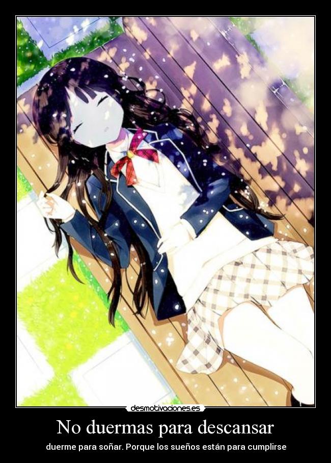 No duermas para descansar -