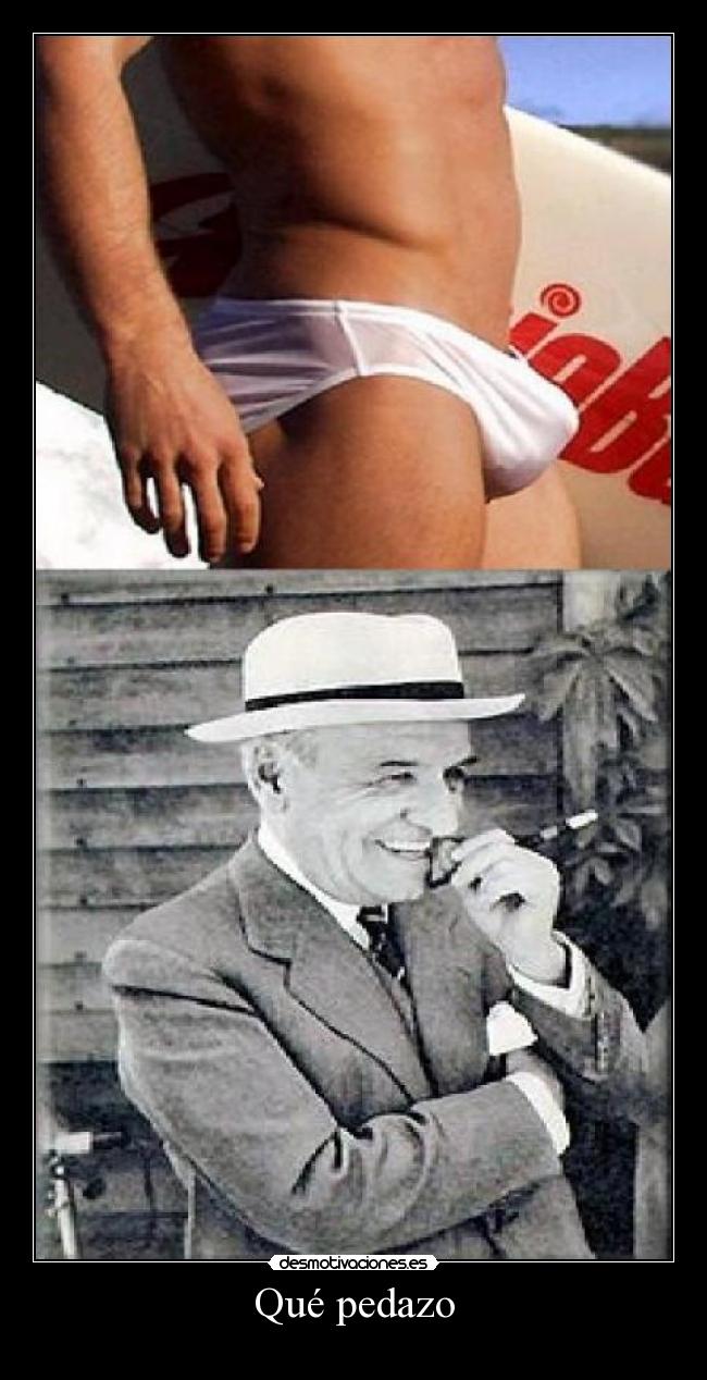 Qué pedazo - 
