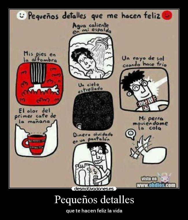 carteles detalle pequeno vida feliz desmotivaciones