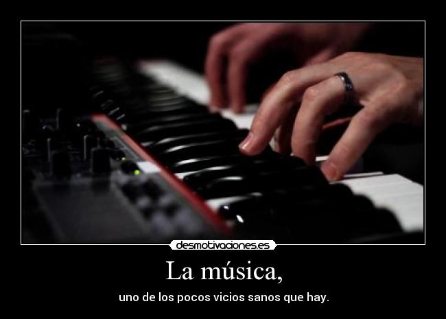 La música, - 