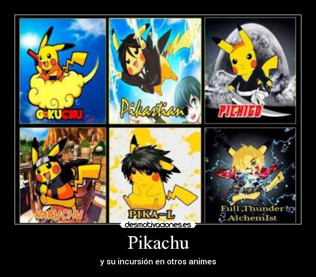 Pikachu - y su incursión en otros animes