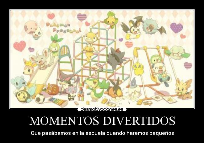 MOMENTOS DIVERTIDOS - Que pasábamos en la escuela cuando haremos pequeños