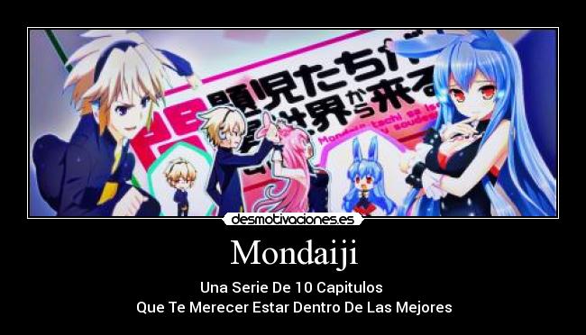 Mondaiji - 