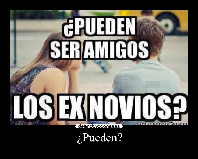 ¿Pueden? - 