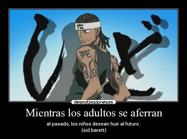 Mientras los adultos se aferran -