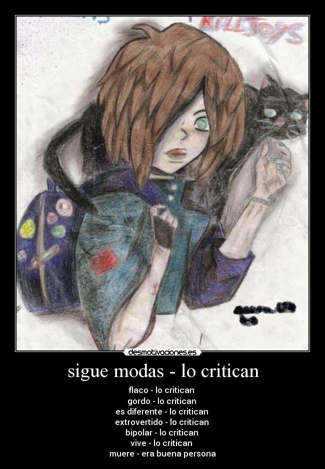 sigue modas - lo critican - 