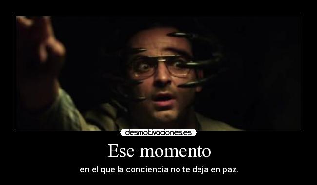 Ese momento -