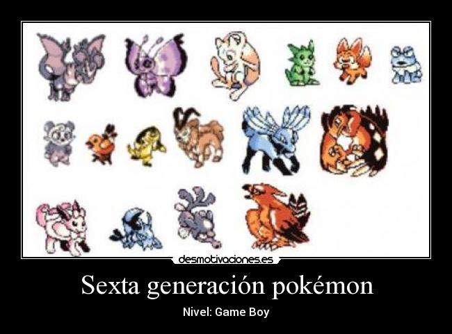 Sexta generación pokémon - Nivel: Game Boy