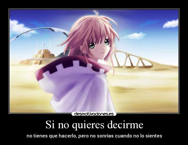 Si no quieres decirme -