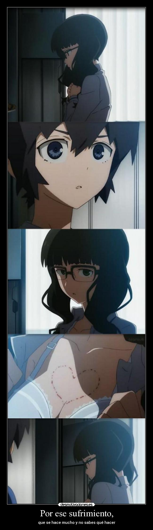 Por ese sufrimiento, -