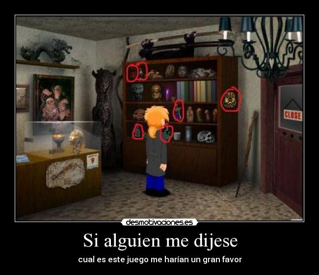Si alguien me dijese - cual es este juego me harían un gran favor