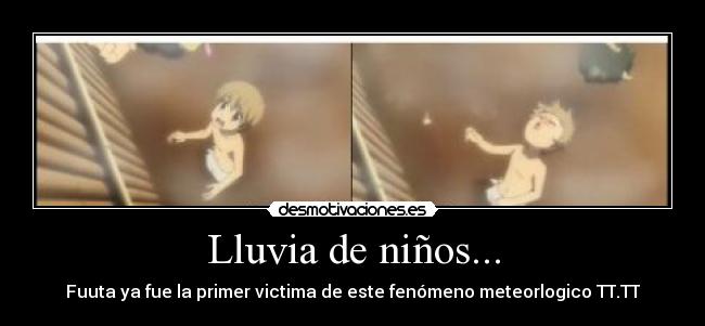 Lluvia de niños... -