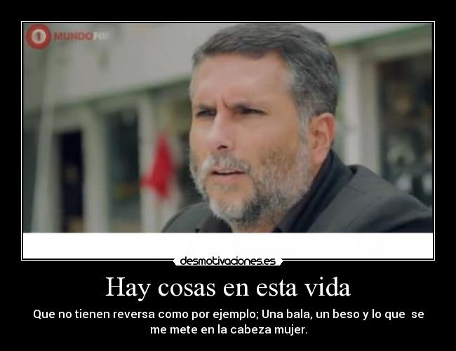 Hay cosas en esta vida - 